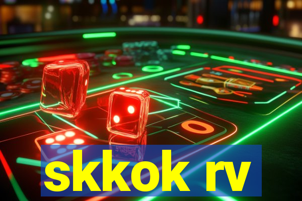 skkok rv